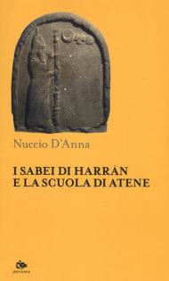 I Sabei di Harran e la scuola di Atene