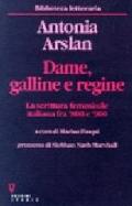 Dame, galline e regine. La scrittura femminile italiana fra '800 e '900