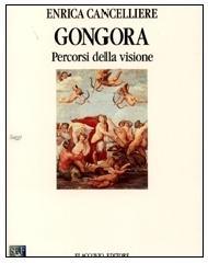 Gongora. Percorsi della visione