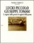 Lucio Piccolo-Giuseppe Tomasi. Le ragioni della poesia. Le ragioni della prosa