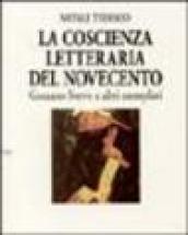 La coscienza letteraria del Novecento. Gozzano, Svevo e altri esemplari