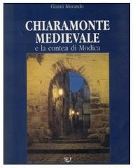 Chiaramonte medievale e la contea di Modica