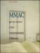 MMAC. Per un museo d'arte contemporanea a Palermo