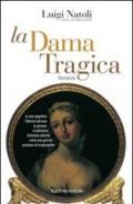 La dama tragica