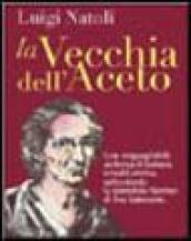 La vecchia dell'aceto
