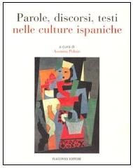 Parole, discorsi, testi nelle culture ispaniche