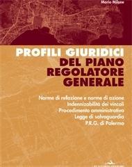 Profili giuridici del piano regolatore generale