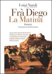 Frà Diego La Matina