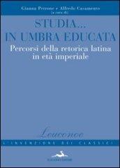 Studia in Umbria educata. Percorsi della retorica latina in età imperiale