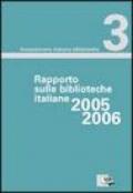 Rapporto sulle biblioteche italiane 2005-2006