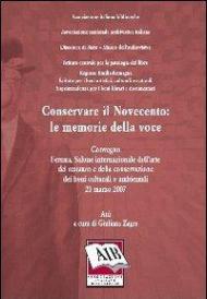 Conservare il Novecento. Le memorie della voce