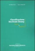 Classificazione decimale Dewey. Teoria e pratica