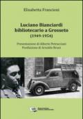 Luciano Bianciardi bibliotecario a Grosseto (1949-1954)