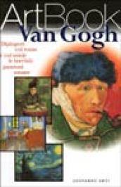 Van Gogh. Dipingerò con rosso e verde le passioni umane