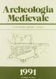 Archeologia medievale (1991): 18