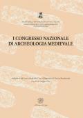 Atti del 1° Congresso nazionale di archeologia medievale (Pisa, 29-31 maggio 1997)