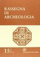 Rassegna di archeologia (1998): 15