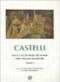 Castelli, storia e archeologia del potere nella Toscana medievale: 1