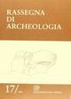 Rassegna di archeologia (2000): 17