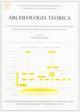 Archeologia teorica. 10º ciclo di lezioni sulla ricerca applicata in archeologia (Certosa di Pontignano, Siena, 9-14 agosto 1999)
