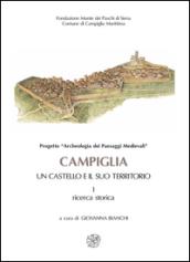 Campiglia. Un castello e il suo territorio