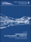 L'insediamento di Collelongo. Fond'jò nel quadro della sequenza culturale protostorica dell'Abruzzo