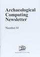 Archaeological Computing Newsletter. 61.
