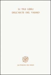 Tre libri dell'arte del vasaio (Li)