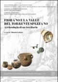 Fiorano e la valle del torrente Spezzano. Archeologia di un territorio