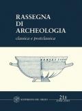 Rassegna di archeologia (2004-2005). Vol. 21\2: Classica e postclassica.