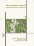 Trame nello spazio. Quaderni di geografia storica e quantitativa (2007). 3.