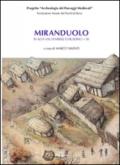 Miranduolo in alta val di Merse (Chiusdino, Siena). Archeologia su un sito di potere del Medioevo toscano