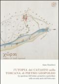 L'utopia del catasto nella Toscana di Pietro Leopoldo. La questione dell'estimo geometrico-particellare nella seconda metà del Settencento