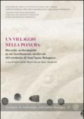 Un villaggio nella pianura. Ricerche archeologiche in un insediamento medievale del territorio di Sant'Agata Bolognese