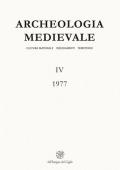 Archeologia medievale (1977). Vol. 4