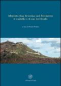 Mercato San Severino nel Medioevo. Il castello e il suo territorio