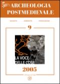 Archeologia postmedievale. Società, ambiente, produzione (2005): 9