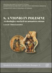 S. Antonio in Polesine. Archeologia e storia di un monastero estense