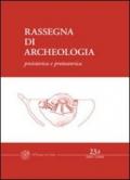 Rassegna di archeologia (2007-2008). 23.Preistorica e protostorica