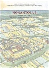 Nonantola. 3.Le terre dell'abate. Il nonantolano tra tardantichità e medioevo
