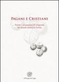 Pagani e cristiani. Forme e attestazioni di religiosità del mondo antico in Emilia: 12