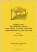 Archeologia e calcolatori (2014). Supplemento. Vol. 6: Archeosema artificial adaptive systems for the analysis of complex phenomena. Collected papers in honour of David Leonard Clarke.