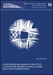 L'evoluzione millenaria di uno stile. La civiltà del bronzo castellucciana nella Sicilia meridionale