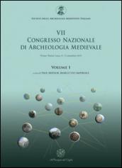 Atti del 7° Congresso nazionale di archeologia medievale (Lecce, 9-12 settembre 2015)