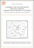 Il problema dell'incastellamento nell'Italia centrale. L'esempio di San Vincenzo al Volturno. Studi sulla società degli Appennini nell'alto Medioevo: 2