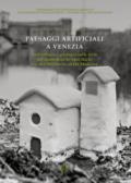 Paesaggi artificiali a Venezia. Archeologia e geologia nelle terre del monastero di Sant'Ilario tra alto medioevo ed età moderna