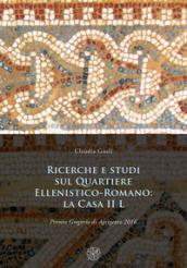 Ricerche e studi sul Quartiere ellenistico-romano: la casa II L