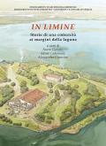 In limine. Storie di una comunità ai margini della laguna