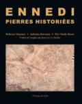 Ennedi, Pierres historiées. 1993-2017: Art rupestre dans le massif de l'Ennedi (Tchad). Ediz. illustrata