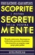 Scoprite i poteri segreti della vostra mente